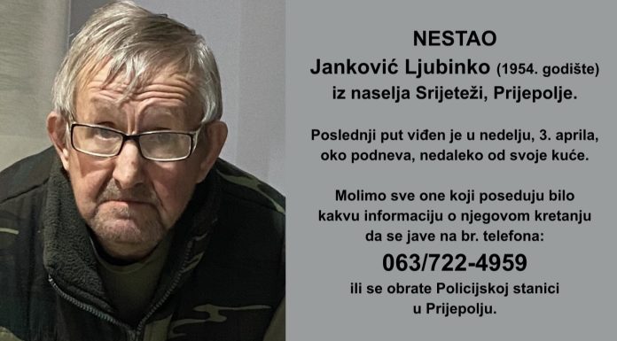 Nestao Janković Ljubinko iz naselja Srijeteži